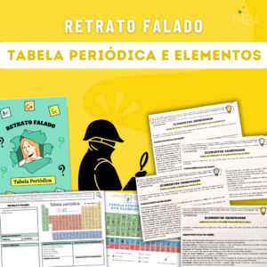 Retrato Falado - Tabela Periódica e Elementos + Tabela Ilustrada