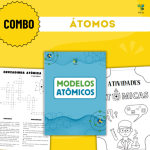 Combo - Átomos + Modelos Atômicos