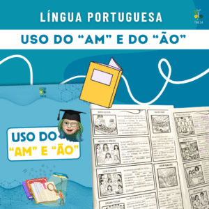 Língua Portuguesa - Uso do "AM" e "ÃO"